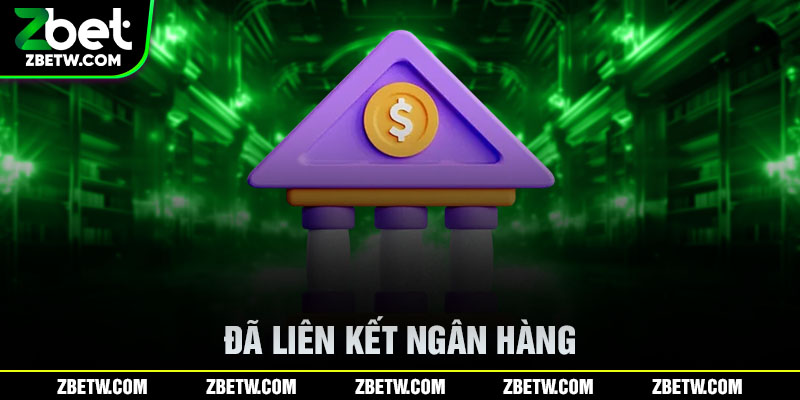 Đã liên kết ngân hàng