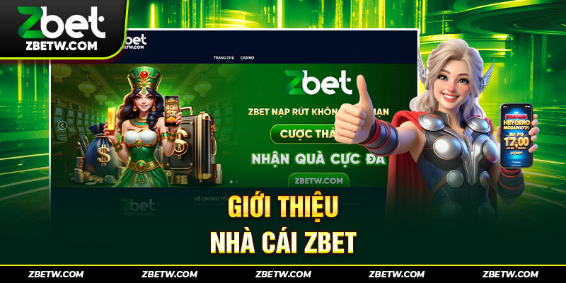 Giới thiệu nhà cái Zbet