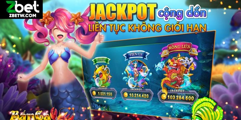 Bắn cá Jackpot với hệ thống đa dạng